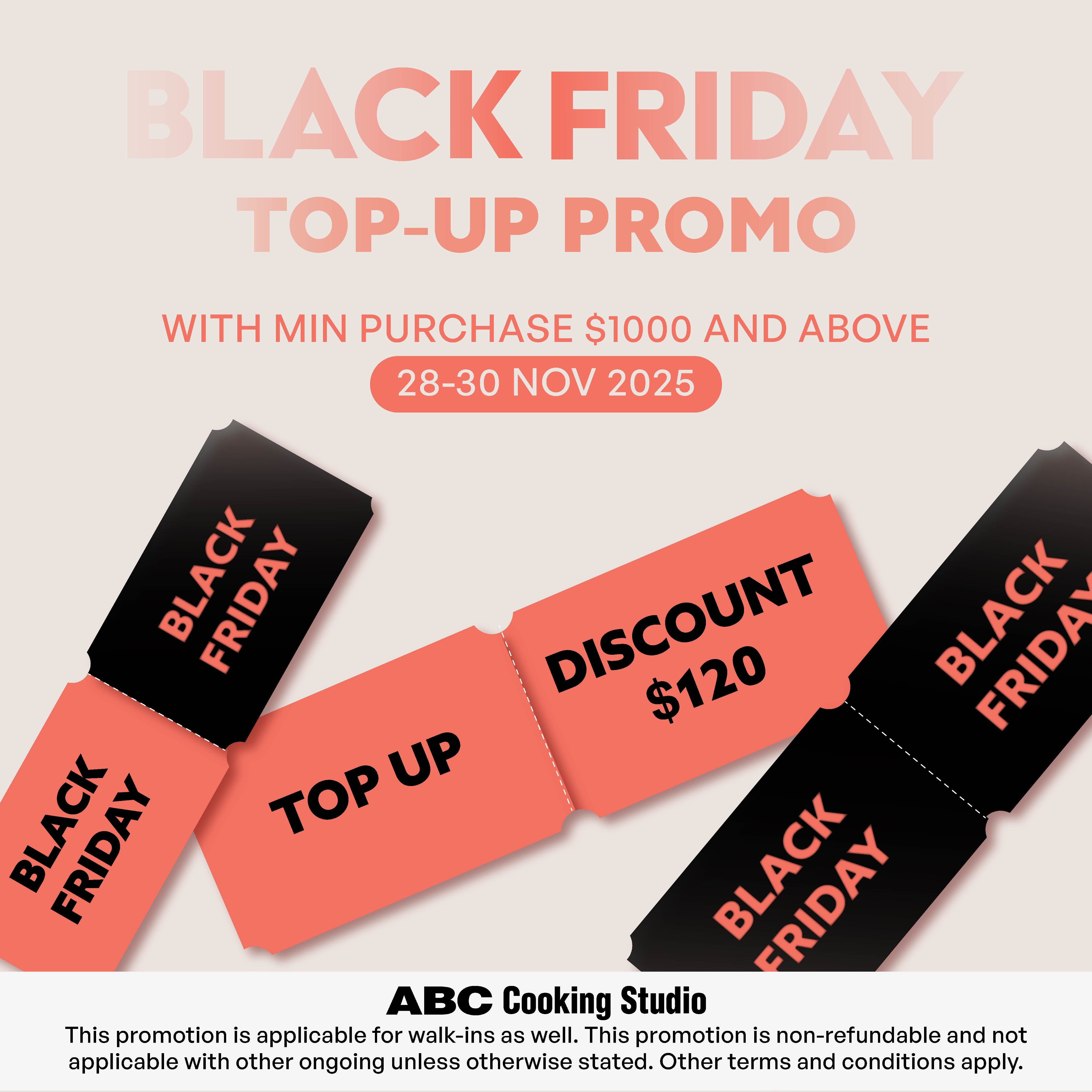 PROMOTION: Black Friday Top Up Promo