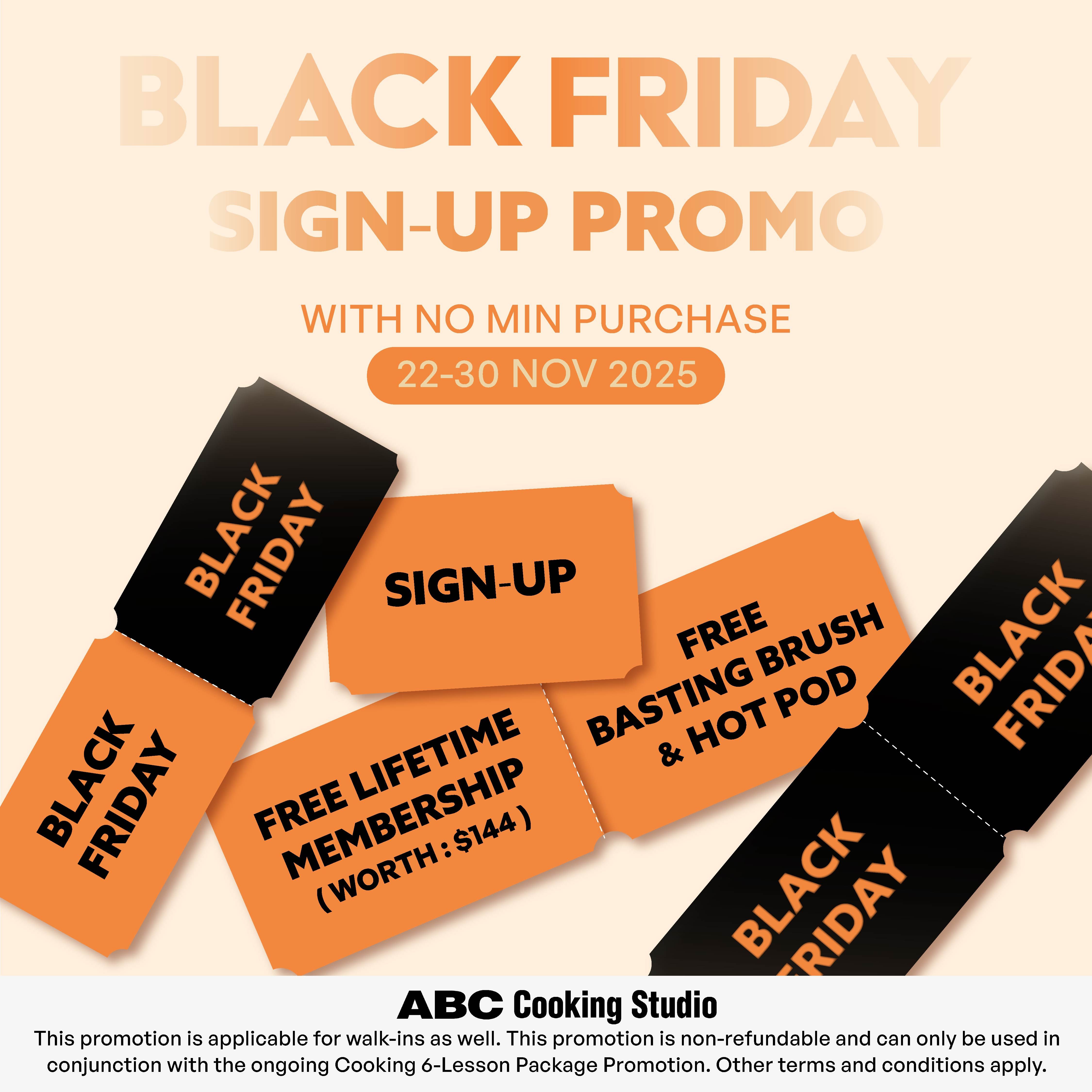 PROMOTION: Black Friday Sign Up Promo