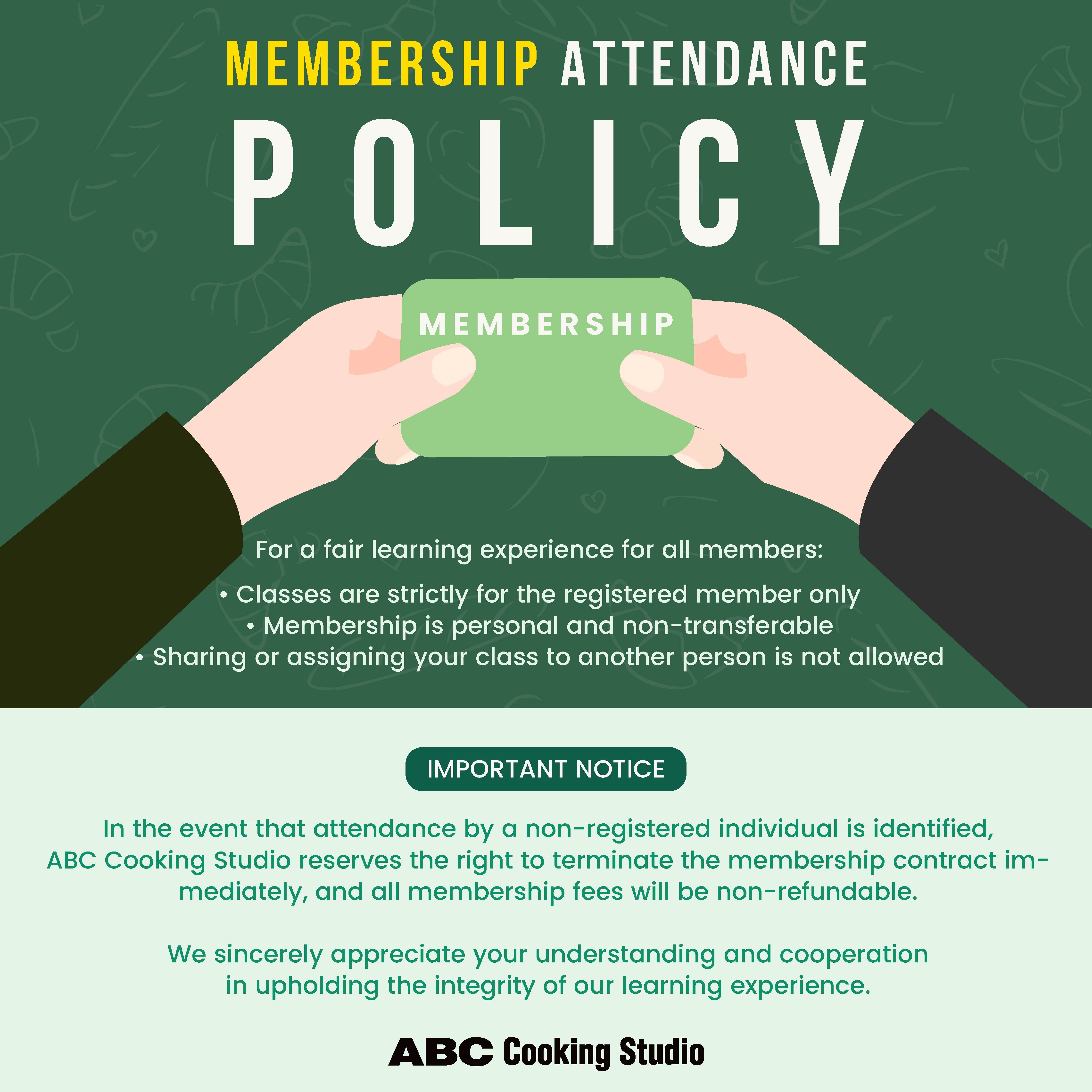 NOTICE: Membership Attendance Policy